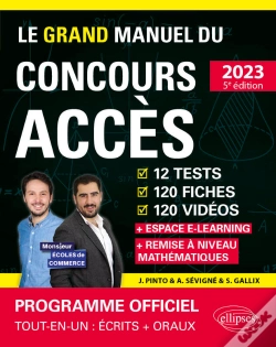 Capa do artigo Le Grand Manuel Du Concours Accès (Programme Officiel : Écrits + Oraux)