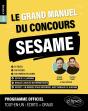 Le Grand Manuel Du Concours Sesame (Programme Officiel : Écrits + Oraux) (Édition 2024) - Preview