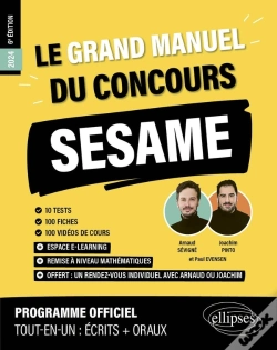 Capa do artigo Le Grand Manuel Du Concours Sesame (Programme Officiel : Écrits + Oraux) (Édition 2024)