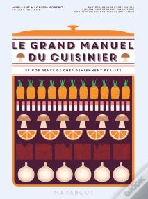 Le Grand Manuel Du Cuisinier
