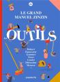 Le Grand Manuel Zinzin : Les Outils - Preview