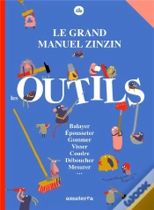 Capa do artigo Le Grand Manuel Zinzin : Les Outils