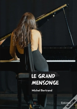 Capa do artigo Le Grand Mensonge