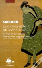 Le Grand Miroir De L'Amour Male T.3 Amours Des Acteurs