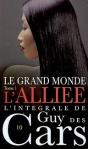 Le Grand Monde T.1 ; L'Alliée - Preview