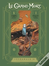 Le Grand Mort : Intégrale Vol.2 : Tomes 5 À 8