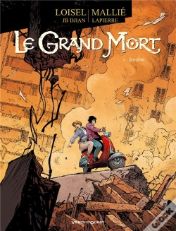 Capa do artigo Le Grand Mort Tome 4 : Sombre