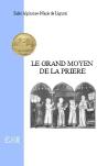 Le Grand Moyen De La Prière - Preview