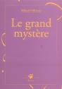 Le Grand Mystere - Preview