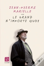 Le Grand N'Importe Quoi