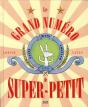 Le Grand Numéro De Super-Petit - Preview