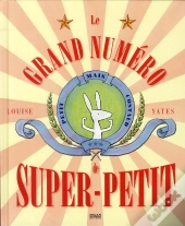Le Grand Numéro De Super-Petit
