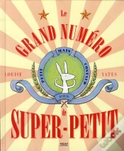 Capa do artigo Le Grand Numéro De Super-Petit