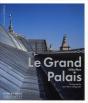 Le Grand Palais ; Architecture Et Décors Intérieurs - Preview