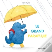 Le Grand Parapluie