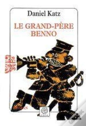 Le Grand-Pere Benno