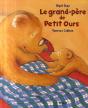 Le Grand-Père De Petit Ours - Preview