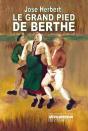 Le Grand Pied De Berthe - Preview