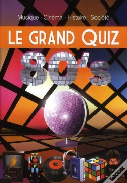 Capa do artigo Le Grand Quiz  80'S