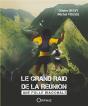Le Grand Raid De La Reunion : Une Folle Diagonale - Preview