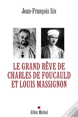 Capa do artigo Le Grand Rêve De Charles De Foucauld Et Louis Massignon