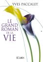 Le Grand Roman De La Vie - Preview