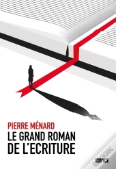 Le Grand Roman De L'Écriture
