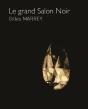Le Grand Salon Noir - Preview