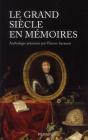 Le Grand Siecle En Memoires - Preview