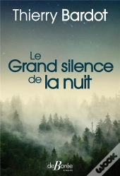 Le Grand Silence De La Nuit