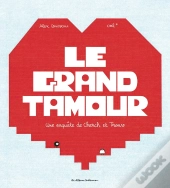 Le Grand Tamour : Une Enquête De Cherch Et Trouv