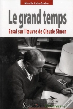 Capa do artigo Le Grand Temps : Essai Sur L''1/2uvre De Claude Simon