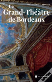 Le Grand-Théâtre De Bordeaux