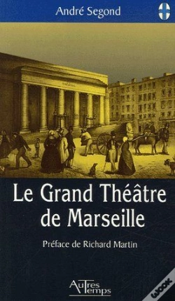 Capa do artigo Le Grand Théâtre De Marseille