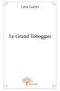 Le Grand Toboggan - Preview