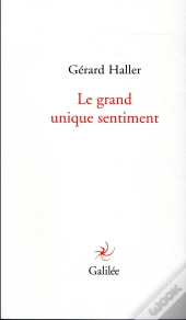 Le Grand Unique Sentiment