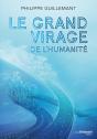 Le Grand Virage De L'Humanité - Preview
