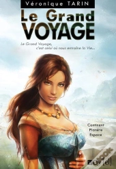 Le Grand Voyage - 1 : Continent, Planete, Espace