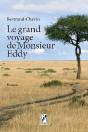 Le Grand Voyage De Monsieur Eddy - Preview