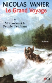 Capa do artigo Le Grand Voyage ; Mohawks Et Le Peuple D