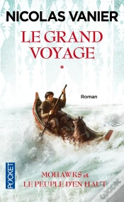 Capa do artigo Le Grand Voyage Tome 1 ; Mohawks Et Le Pleuple D