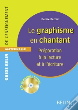 Capa do artigo Le Graphisme En Chantant ; Préparation À La Lecture Et À L'Écriture