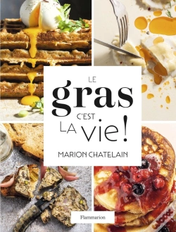 Capa do artigo Le Gras, C'Est La Vie !