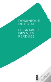 Capa do artigo Le Gravier Des Vies Perdues
