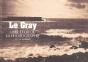 Le Gray , L'Oeil D'Or De La Photographie - Preview