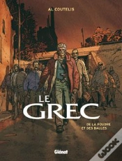 Capa do artigo Le Grec - Tome 01 : De La Poudre Et Des Balles