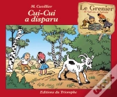 Le Grenier De Sylvain Et Sylvette Tome 7 : Cui-Cui A Disparu