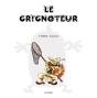 Le Grignoteur - Preview