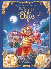 Le Grimoire D'Elfie Tome 5 : Les Reflets De Walpurgis