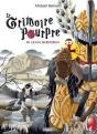 Le Grimoire Pourpre Tome 3 : Le Roi Silencieux - Preview